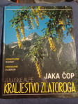 Julijske alpe kraljestvo zlatoroga