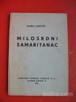 KARLO GRUIČIĆ:MILOSRDNI SAMARITANAC