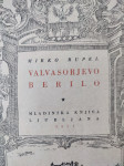 MIRKO RUPEL VALVASORJEVO

BERILO Slava Vojvodine Kranjske 1951