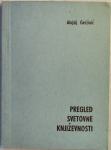 Pregled svetovne književnosti / Alojzij Geržinič, Buenos Aires, 1967