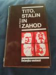 Tito ,Stalin in zahod