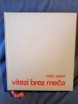 vitezi brez meča