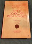 Živeti zakon privlačnosti