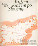 Križem kražem po Sloveniji, Iztok Ilich Sečoveljske soline - popust