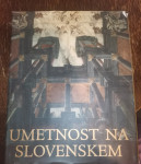 UMETNOST NA SLOVENSKEM