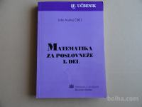 JOŽE ANDREJ ČIBEJ, MATEMATIKA ZA POSLOVNEŽE, 1.DEL