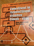 Zanesljivost in razpoložljivost sistemov človek - stroj