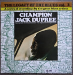 Champion Jack Dupree – The Legacy Of The Blues Vol. 3  (LP)