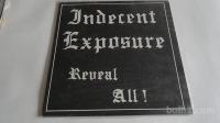 INDECENT EXPOSURE - REVEAL ALL!