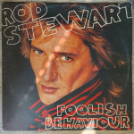 Rod Stewart - Foolish Behaviour    LP