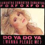 SAMANTHA Fox - 2xLP + maxi: Samantha Fox, I Wanna Have Some Fun
