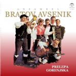 VINIL plošča, ANSAMBEL BRATOV AVSENIK, Prelepa Gorenjska