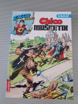 ZAGOR PREDSTAVLJA - CHICO MUŠKETIR - U BOJI - ODLIČNO OHRANJEN