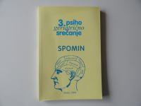 3.PSIHO GERIATRIČNO SREČANJE, SPOMIN, OTOČEC