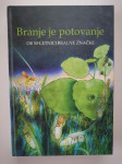 BRANJE JE POTOVANJE, OB 50 - LETNICI BRALNE ZNAČKE