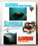 SLOVENIJA IZ ZRAKA : SLOVENIA FROM THE AIR : SLOWENIEN AUS DER LUFT