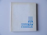 TOVARNA LEPENKE CERŠAK 1888-1973