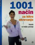 1001 NAČIN ZA HITRO OKREVANJE