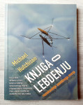 KNJIGA O LEBDENJU Michael Hutchison