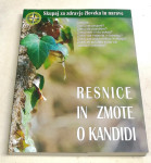 RESNICE IN ZMOTE O KANDIDI - Sanja Lončar, Rajko Škarič, Adriana Dolin