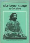 Skrivene snage u čoveku / Paramhans Swami Maheshwarananda