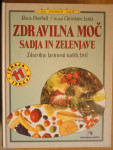 Zdravilna moč sadja in zelenjave