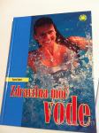 Zdravilna moč vode, Karin Shutt, DZS, 1999, naprodaj