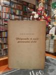 Albin Prepeluh: Pripombe k naši prevratni dobi (podpis, l. 1938)