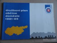 DRUŽBENI PLAN OBČINE DOMŽALE 1981-1985