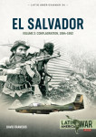 El Salvador Volume 2 - Conflagration, 1984-1992