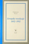 EVROPSKE  REVOLUCIJE 1492-1992, Charles Tilly