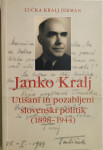 Janko Kralj : (1898-1944), Lučka Kralj Jerman, 2008