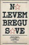 Na levem bregu Save