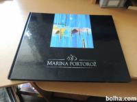 MARINA PORTOROŽ PRELC JERAŠA KORENC ARHIV MARINE PORTOROŽ 2007