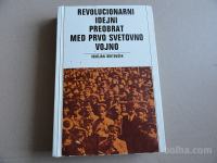 MARJAN BRITOVŠEK, REVOLUCIONARNI IDEJNI PREOBRAT MED I.SV.V.