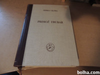 PRIMOŽ TRUBAR ŽIVLJENJE IN DELO M. RUPEL MLADINSKA KNJIGA 1962