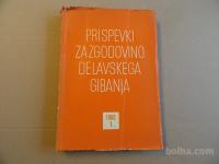 PRISPEVKI ZA ZGODOVINO DELAVSKEGA GIBANJA, 1/1960