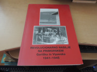 REVOLUCIONARNO NASILJE NA PRIMORSKEM R. PODBERSIČ ŠTUDIJSKI CENTER