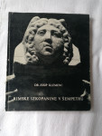 RIMSKE IZKOPANINE V ŠEMPETRU  - dr. Josip Klemenc