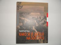 RUDOLF - RUDI ŠIMAC, KAKO SE JE ZAČELO NA SOČI 1915