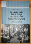 Samo zaradi lakote in žeje gre Slovenec malokedaj v krčmo