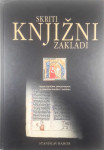 SKRITI KNJIŽNI ZAKLADI, Stanislav Bahor