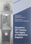 SLOVENIA IN 20th CENTURY: THE LEGACY OF TOTALITARIAN REGIMES, več avto