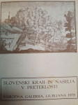 SLOVENSKI KRAJI IN NASELJA V PRETEKLOSTI NARODNA GALERIJA 1978