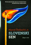 SLOVENSKI SEN; ESEJI O NAS, Marcel Štefančič, jr.