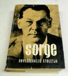 SORGE, OBVEŠČEVALEC STOLETJA – Mihailo Marić