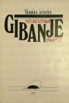 ŠTUDENTSKO GIBANJE 1968 - 72, več avtorjev