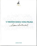 V vročem soncu vonj pelina : ob 100. obletnici rojstva Mimi Malenšek