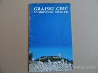 VERA ŠENICA, GRAJSKI GRIČ, ZGODOVINSKI PREGLED, LJUBLJANSKI