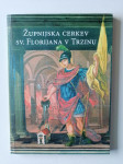 ŽUPNIJSKA CERKEV SV. FLORIJANA V TRZINU, TRZIN